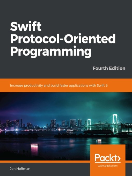 Title details for Swift Protocol-Oriented Programming by Jon Hoffman - Wait list